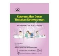 keterampilan Dasar tindakan keperawatan fase f